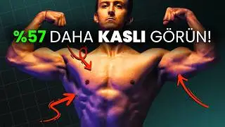 Daha Kaslı Görünmek için 5 Taktik!