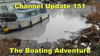 514. Channel Update 151 - The Boating Adventure