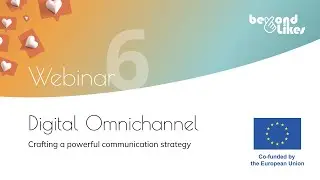Beyond Likes project Webinar 6: Digital Ommichannel by V&iacute;ctor Mar&iacute;n
