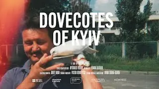Dovecotes of Kyiv - Teaser