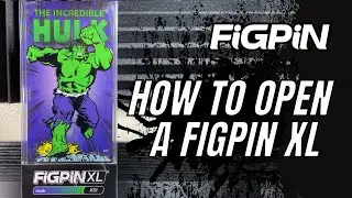 How To Open A FiGPiN XL