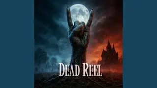 Dead Reel
