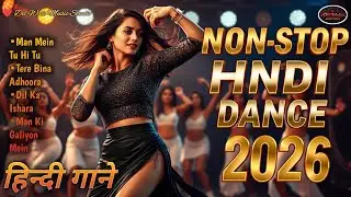♥️ Nonstop Romantic Hindi Dance Songs 2026 💕 New Bollywood Style Hits 💖 Dil Wale Music 0155