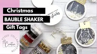 Christmas Shaker Bauble Tags | Creative Design Team Christmas Gift Tag Collab