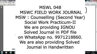 MSWL 048 | MSWC | FIELD WORK JOURNALMSW : Counselling (Second Year) | IGNOU