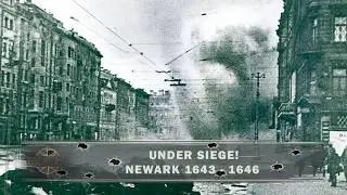 Under Siege! - S01E04:  Newark 1643-1646 - Full Documentary