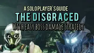 Nightfall guide - THE DISGRACED - WITH EASY BOSS STRATEGY - by a noob for newbs #destiny2 #nightfall