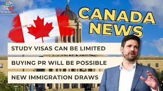 PR in Canada for Money, Limits on Visa Issuing, and Other News