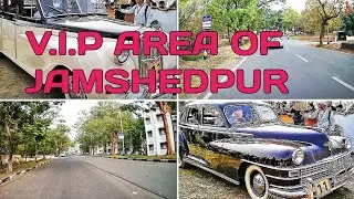 JAMSHEDPUR VIP AREA , LUXURY LOCATIONS