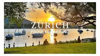 Paddle Boarding on Lake Zurich - one of the Best Summer Activities
