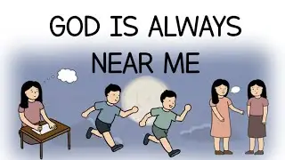 Children's Songs: God Is Always Near Me