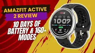 Amazfit Active 2 Smart Watch Review &ndash; Is It the Best Budget Fitness Tracker?