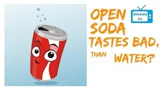 Open Soda tastes bad?