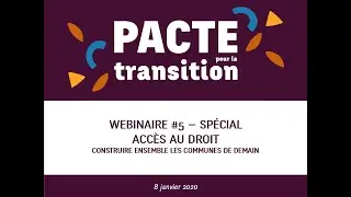 Webinaire #7 sp&eacute;cial Justice Sociale et Acc&egrave;s aux Droits