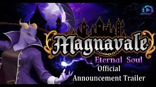 Magnavale: Eternal Soul - Official Announcement Trailer