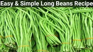 Long Beans Ki Sabzi | Long Beans Recipe In Hindi | Long Beans Curry | Beans Ki Sabji | Beans Recipe|