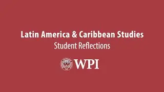 Latin American & Caribbean Studies - Student Reflections