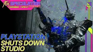 PlayStation Shuts Down Studio | FSP: Fun Speculation Podcast