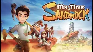 Прибытие в город и первая работа (Прохождение My Time at Sandrock, #1)