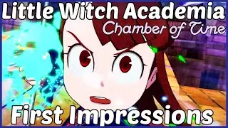 First Impressions: Little Witch Academia: Chamber of Time (Japanese Demo, PS4, PC)