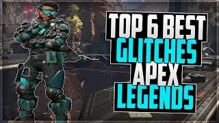 APEX LEGENDS - NEW TOP 6 BEST GLITCHES WALLBREACH/GODMODE/Easy XP/invisible glitch/UNLIMITED TOP 1