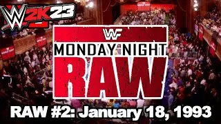 RAW #2: January 18, 1993 | WWE 2K Simulation