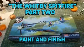 Building the Academy 1/72 Spitfire Mk XIVc | Part 2 &ndash; paint and decals