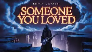 Someone You Loved (Lewis Capaldi) &ndash; Hard Rock Version | Karaoke English Lyrics Cover