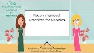 INA Recommended Practices for Nannies