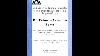 Toma de Posesión del Dr. Roberto Escorcia Romo