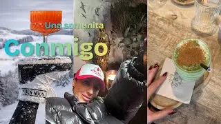 Una Semanita Conmigo · VLOG 6 | OIHANABARRASA