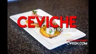 03. Cod Ceviche and Plantain Fried Chips.