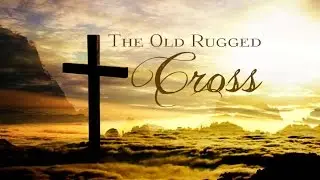 The Old Rugged Cross for Piano Solo