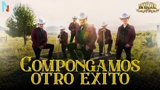 El Invasor de Saltillo - Compongamos Otro Exito (Video Oficial)