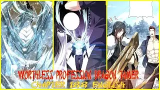 WORTHLESS PROFESSION DRAGON TAMER CHAPTER 188 ENGLISH