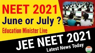 NEET 2021 Latest News 🔥😲 | NEET 2021 application form date | NEET form fill up date | JEE 2021