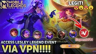 ACCESS LESLEY LEGEND VIA VPN | BOUNTY HUNTER EVENT | EXPRESS VPN- MOBILE LEGENDS