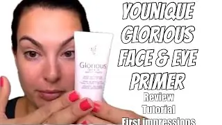 Праймер для лица и глаз Younique Glorious Face & Eye &ndash; КЛЮЧ к великолепному лицу! Руководство