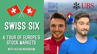 SWITZERLAND 🇨🇭 A Tour of Europe's Stock Markets 🌍📈 SIX SME (With Alexis Nussbaum)