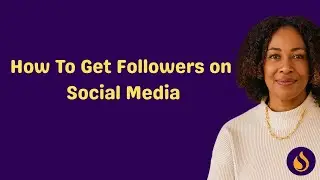How To Get Followers| Online Success Made Simple