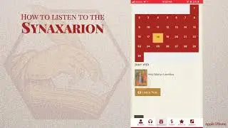 How to Listen to the Synaxarion