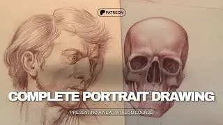 Presenting a New Patreon Course Complete Portrait Drawing