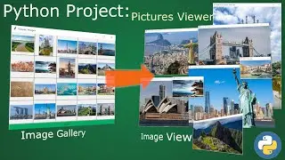 Python Project: Images Viewer (contains gallery and viewer) #1.
