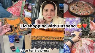 Eid Shopping with Husband 😍 Tailor ne Eid Dress kharab krdiye 😞Sunday ko b time nahi 😏