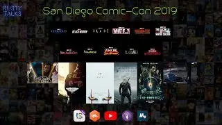Rusty Talks Podcast - San Diego Comic-Con 2019