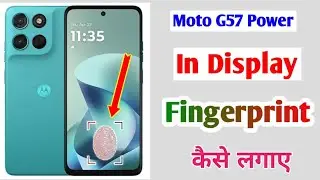 moto g57 power 5g in display fingerprint lock/how to display fingerprint in moto g57 power