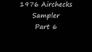1976 Airchecks Sampler Part 6.wmv