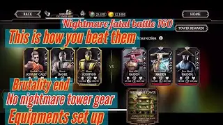 Nightmare fatal tower battle 160 boss no nightmare tower gear used