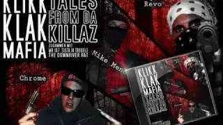 Klikk Klakk Mafia - Tales From Da Killaz Snippet