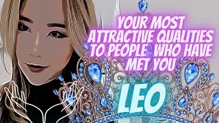 LEO 🥰 PEOPLE FIND YOUR MOST ATTRACTIVE QUALITIES TO BE..😍 JUNE JULY 2023 TAROT TODAY LOVE UPDATE